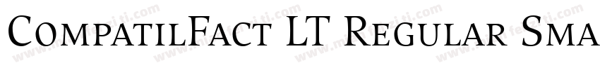 CompatilFact LT Regular Small Caps字体转换